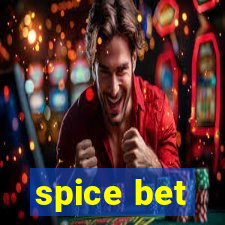 spice bet